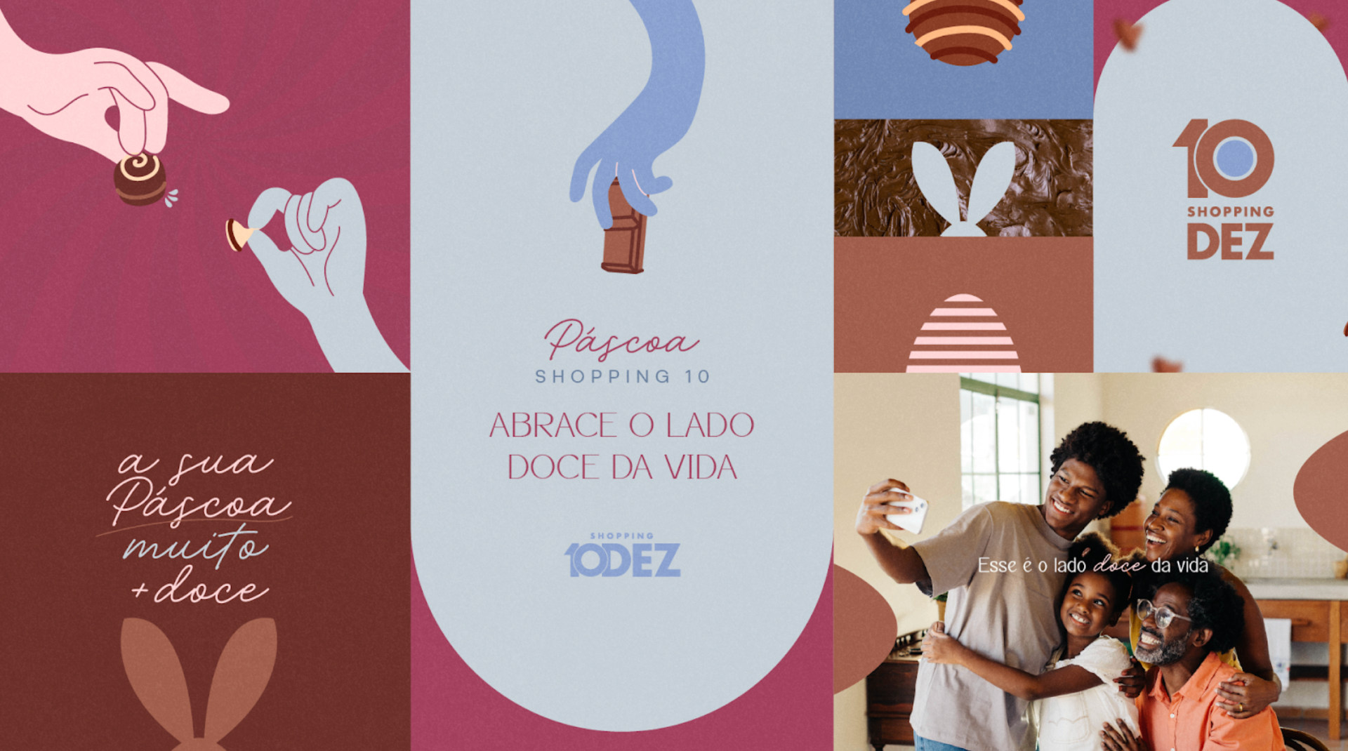 Shopping 10 — Páscoa: Abrace o lado doce da vida